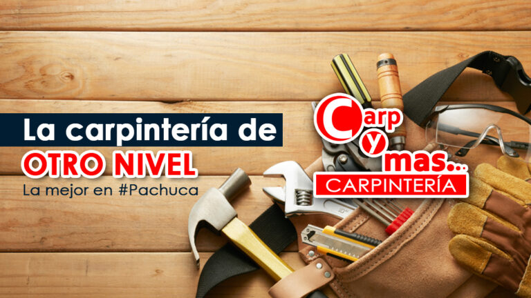 49000 carpinteria en pachuca carpymas 768x432